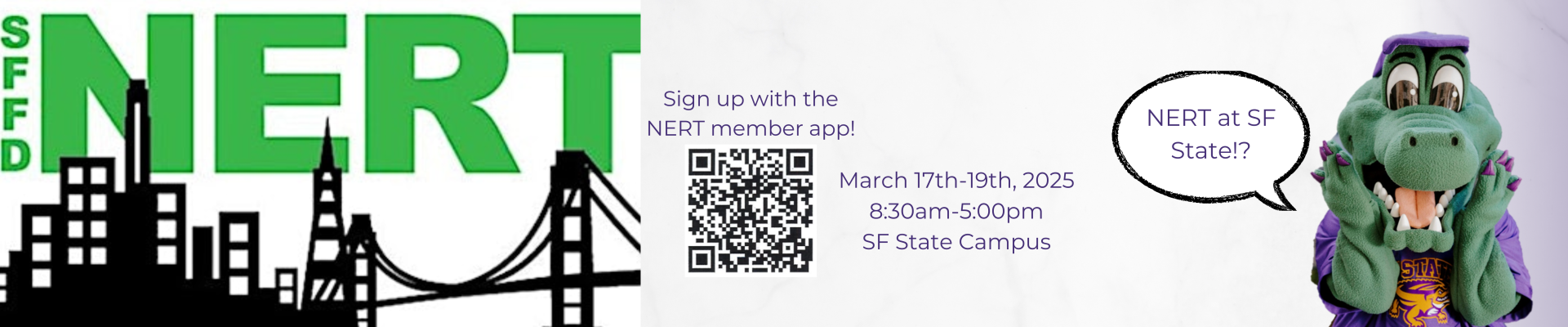 NERT training March 17th-19th, 2025. 8:30am-5pm. See the NERT section under the Training and Education tab for more information.