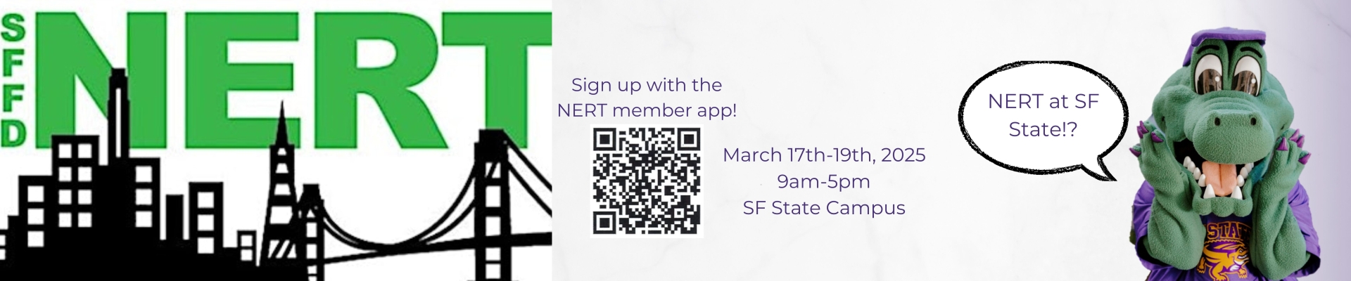 NERT training March 17th-19th, 2025. 9am-5pm. See the NERT section under the Training and Education tab for more information.